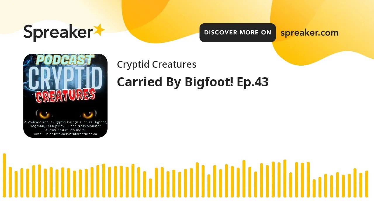 Carried By Bigfoot! Ep.43