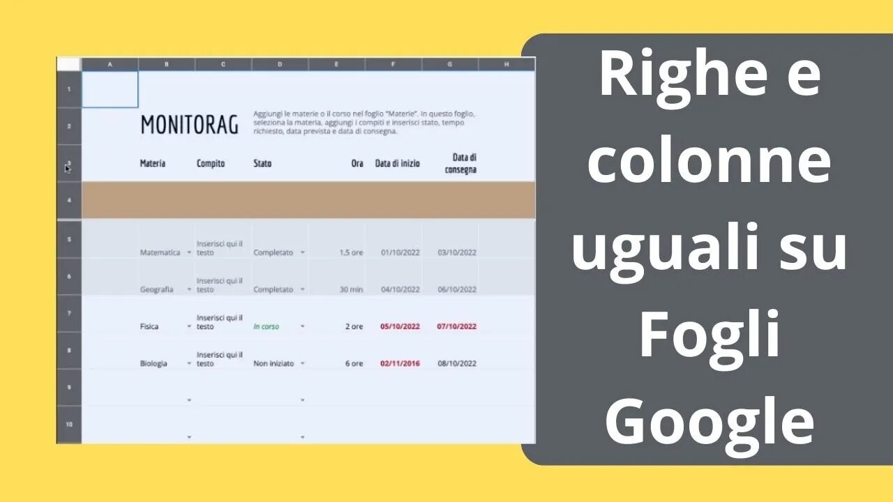 Righe e colonne della stessa larghezza su Fogli Google