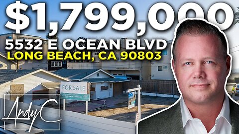 5532 E Ocean Blvd, Long Beach, CA 90803 | The Andy Dane Carter Group