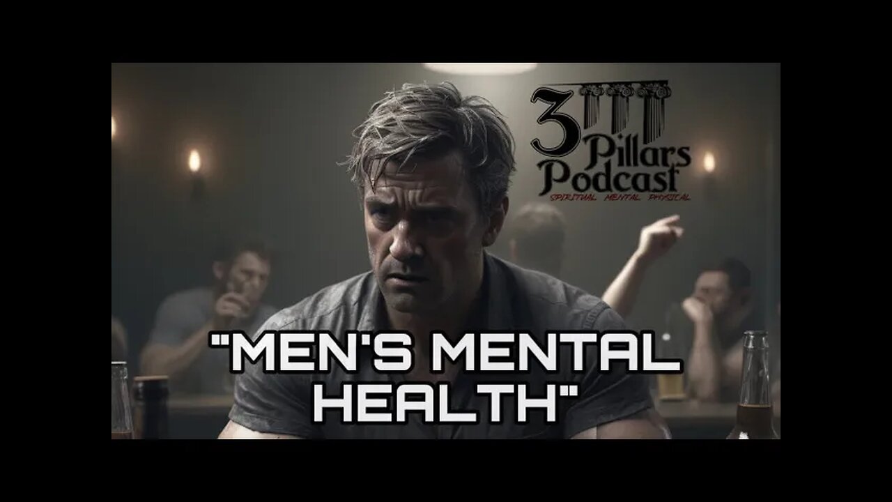 "Men's Mental Health" | Ep. 22, Season 5