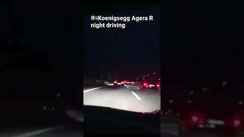 🇸🇪Koenigsegg Agera R night driving 🇸🇪🔥 #koenigsegg #agera #autobahn