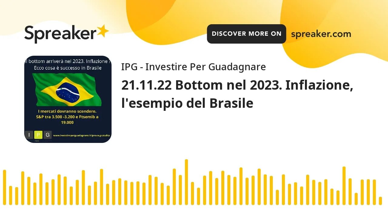 21.11.22 Bottom nel 2023. Inflazione, l'esempio del Brasile