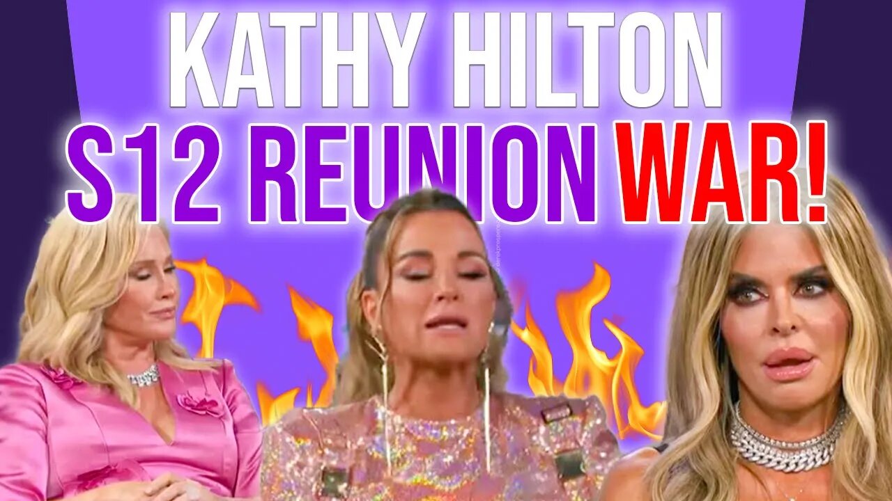 Kathy Hilton S12 Reunion War! #rhobh #bravotv #kathyhilton #kylerichards #deepdive