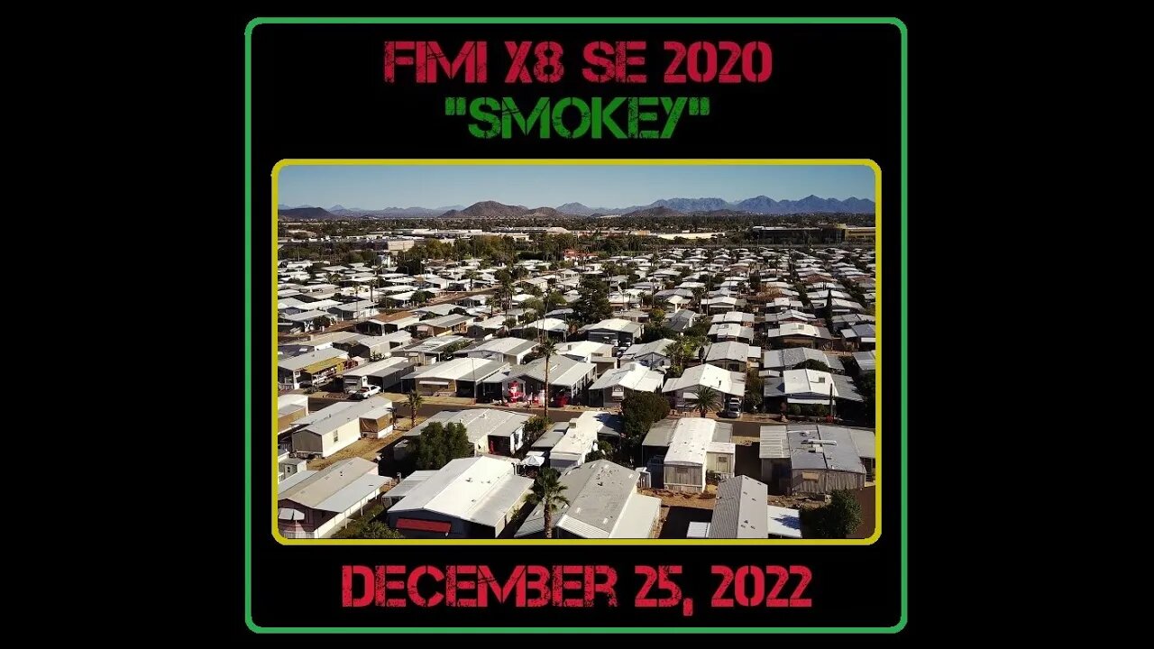 Fimi X8 SE 2020 Drone "Smokey" - 12/25/22 #2