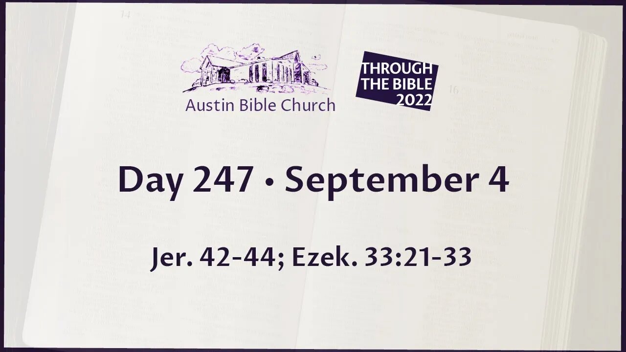 Through the Bible 2022 (Day 247)