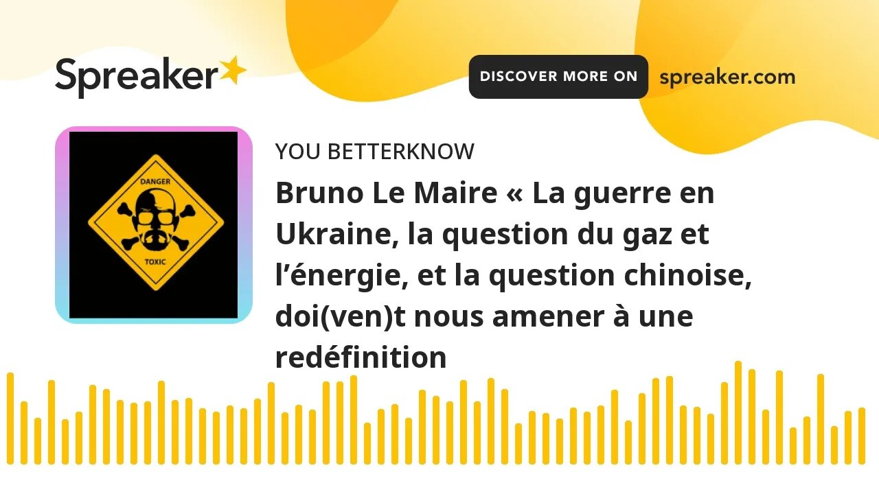 Bruno Le Maire « La guerre en Ukraine, la question du gaz et l’énergie, et la question chinoise, doi