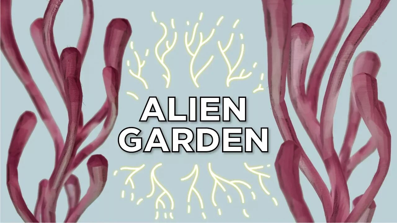 My VR Sculpted Alien Garden