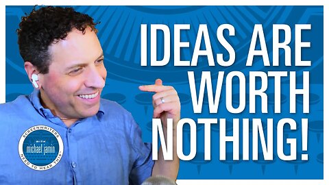 063 - Ideas Are Worthless - Screenwriters Need To Hear This with Michael Jamin