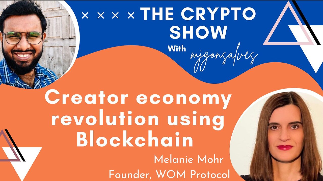 Future of Creator Economy using Blockchain | Ft Melanie Mohr, Founder WOM Protocol | MJgonsalves