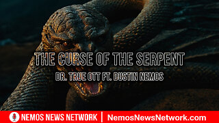 Dr. True Ott Ft. Dustin Nemos - The Curse Of The Serpent