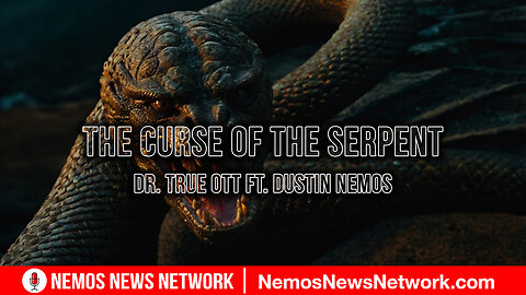 Dr. True Ott Ft. Dustin Nemos - The Curse Of The Serpent