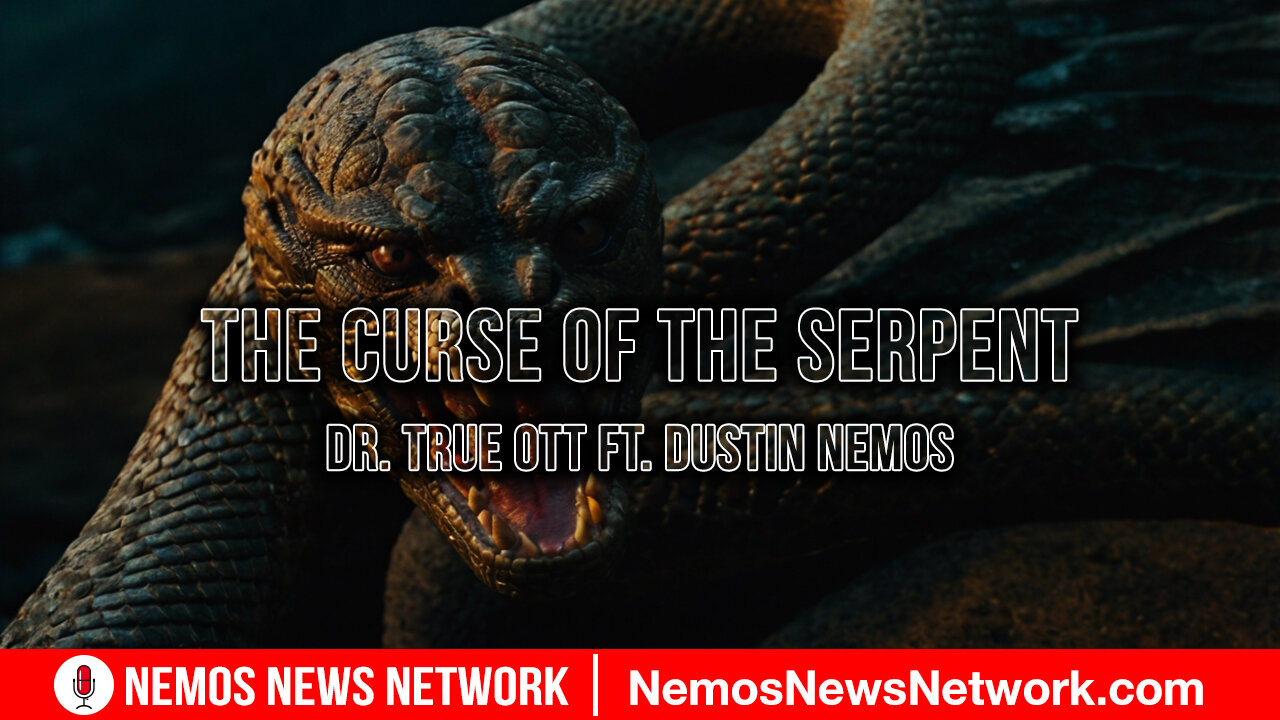 Dr. True Ott Ft. Dustin Nemos - The Curse Of The Serpent