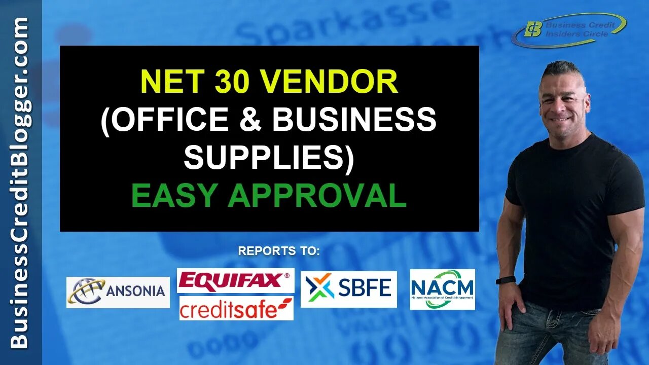 Net 30 Vendor - Reports to Multiple Business Credit Bureaus - Business Credit 2021