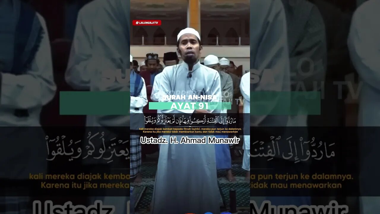 SURAH AN NISA AYAT 91 | USTADZ. H. AHMAD MUNAWIR