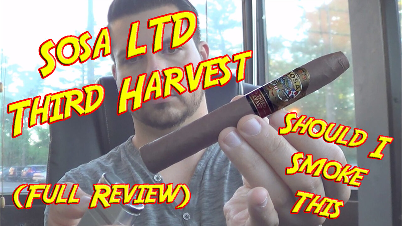 Sosa LTD Third Harvest (Full Review) - Should I Smoke This