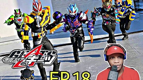 Kamen Rider Geats Episode 18 Reaction