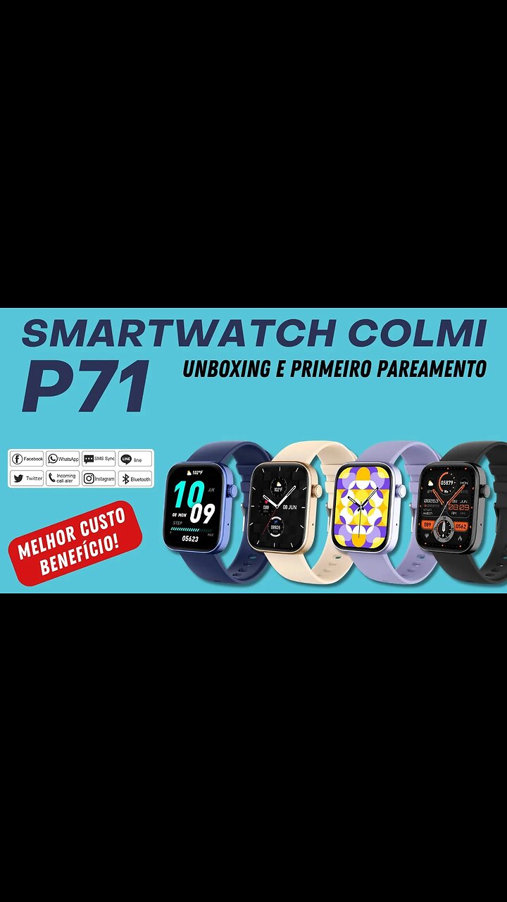 Smartwatch Colmi P71, o melhor custo benefício do momento! Unboxing e pareamento com o aplicativo