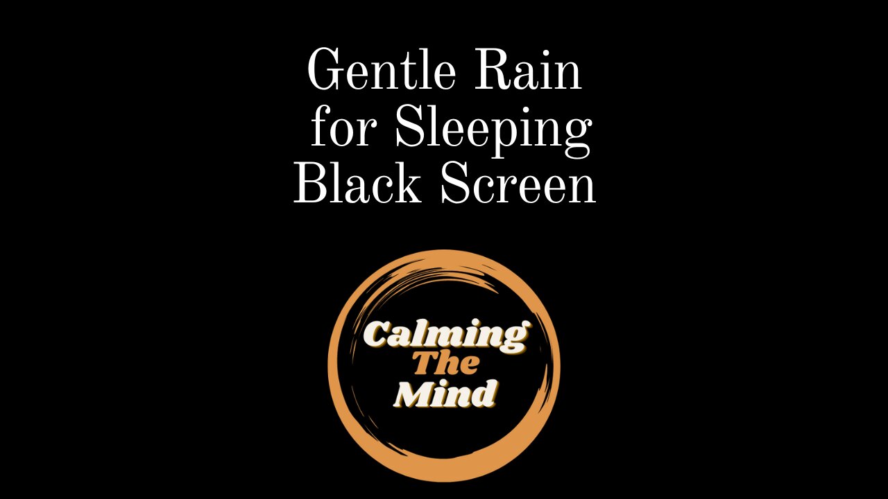 8 Hours of Gentle Rain sounds for Sleeping| Black Screen | Sleep and Meditation