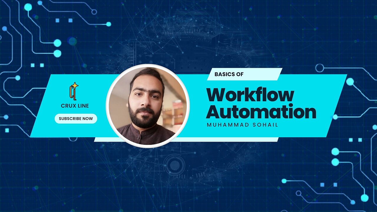 Course Outline of Basics of Workflow Automation | CRUX LINE