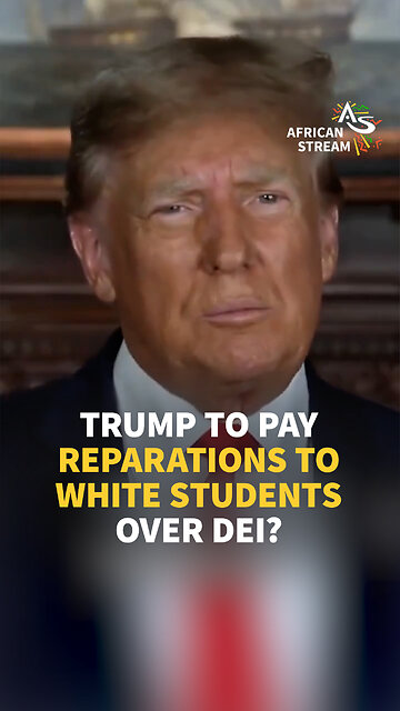 TRUMP TO PAY REPARATIONS TO WHITE STUDENTS OVER DEI?