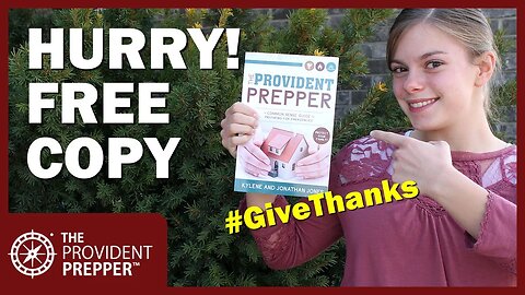 The Provident Prepper - Get Your Free Copy Before November 28, 2020 #GiveThanks