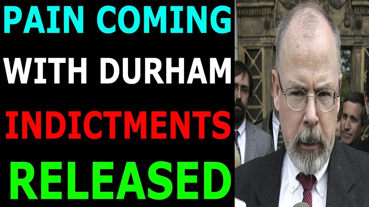 PAIN COMING WITH DURHAM INDICTMENTS RELEASED - TRUMP NEWS