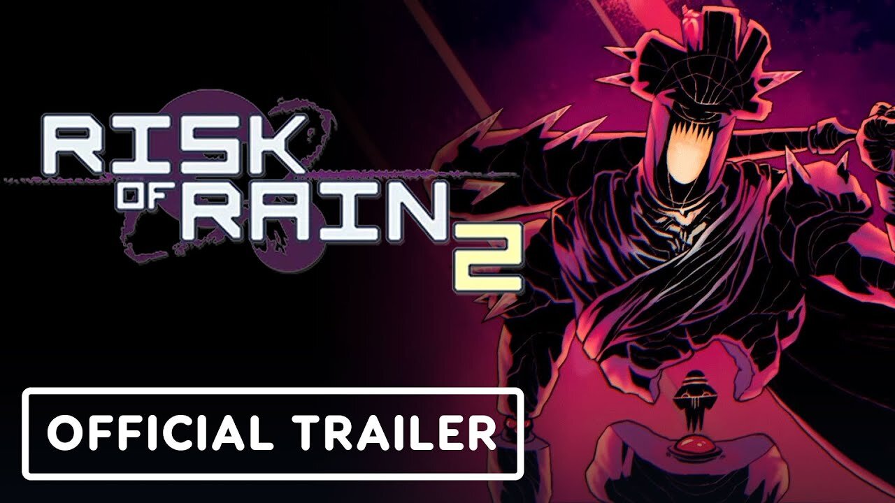 Risk of Rain 2: Seekers of the Storm - Official Launch Trailer