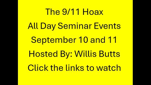 9/11 Hoax All Day Seminar