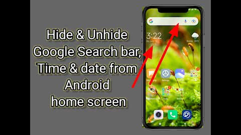 Add or remove Google search bar and Date android home screen