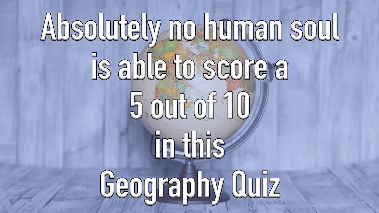 Challenging Geography Trivia