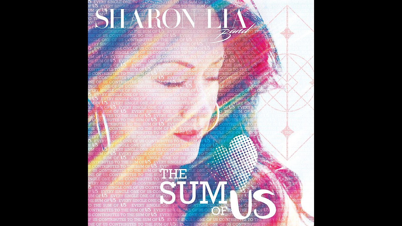 Sharon Lia Band - The Sum of Us