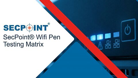 SecPoint WIFI PEN TESTING MATRIX