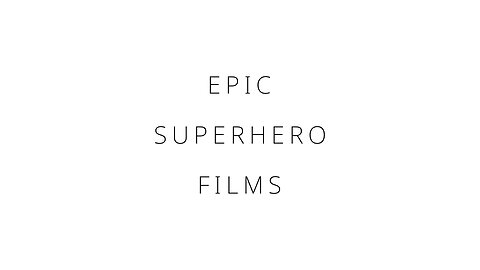 Epic superhero films