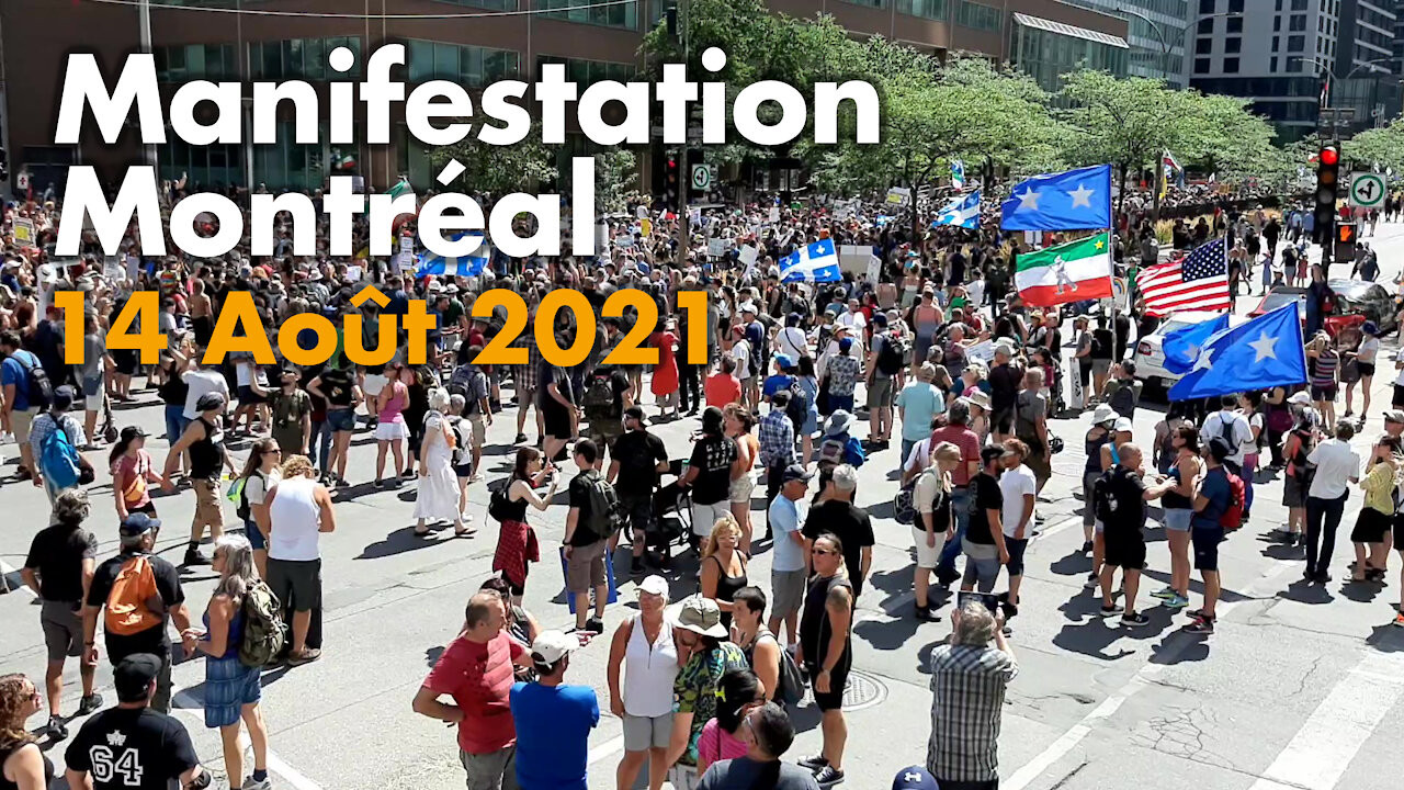 Manifestation Montréal le 14 août 2021