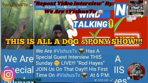 Rod Hayes: This Is All A Dog 🐕 And Pony Show... "Stage Show" #VishusTv 📺