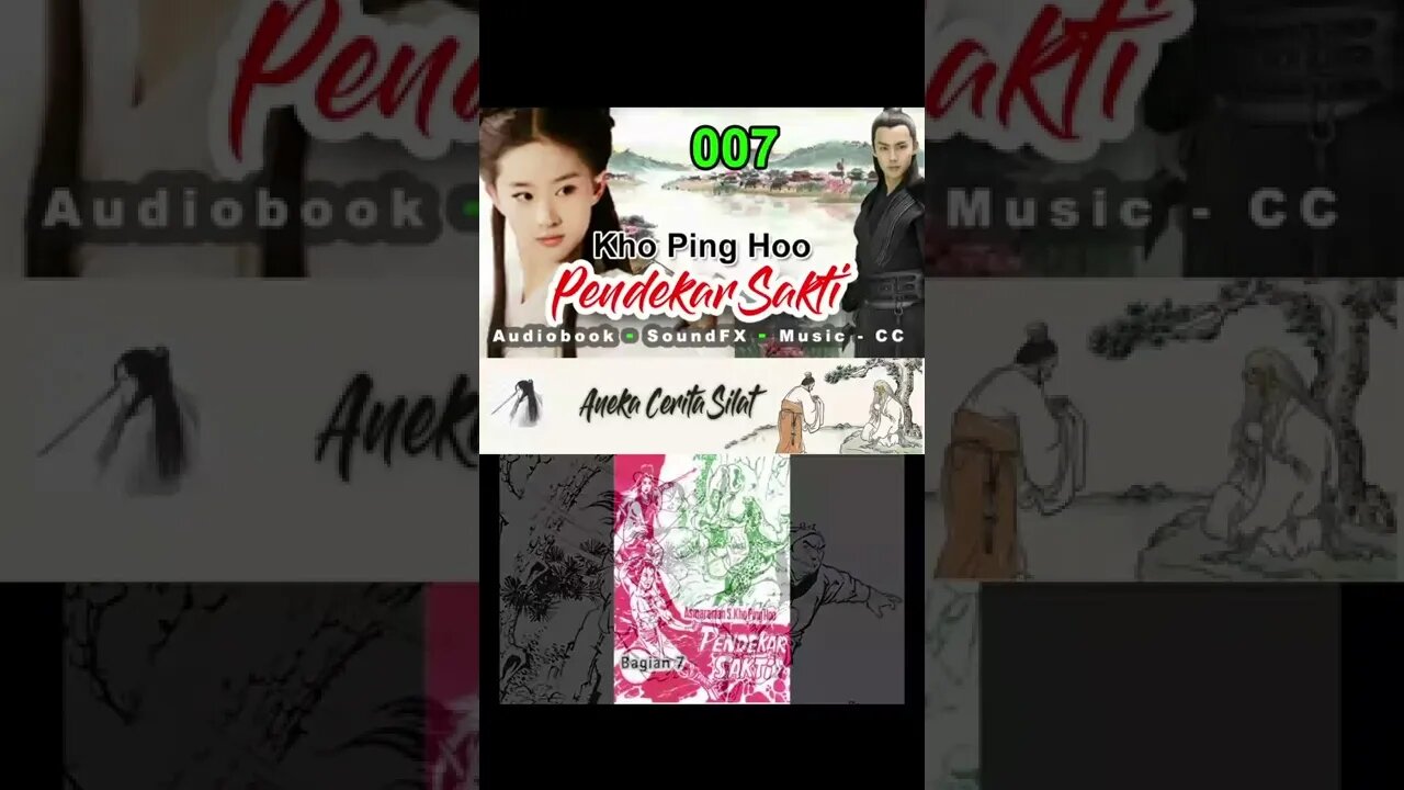 Rigkasan Pendekar Sakti Bagian 7 - Audiobook Kho Ping Hoo