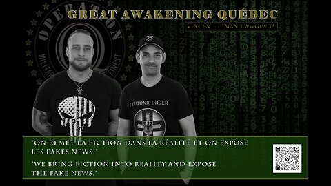 #13 Great Awakening Québec Podcast 2 juin 2024