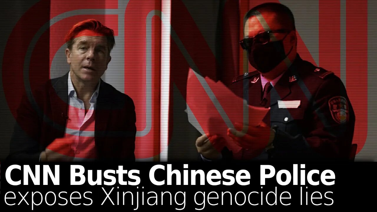 CNN Accidentally Busts Xinjiang Genocide Lies