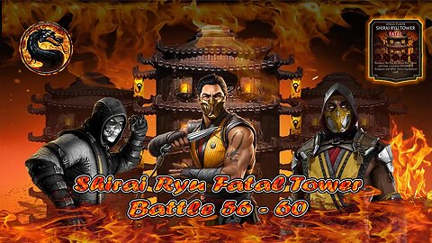 MK Mobile. Shirai Ryu Fatal Tower Battles 56 - 60 Mortal Kombat