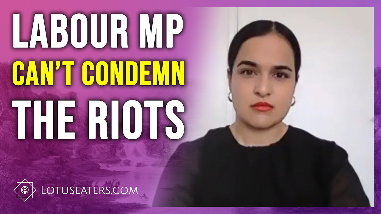 Labour Party MP’s Simp for Socialist Riots