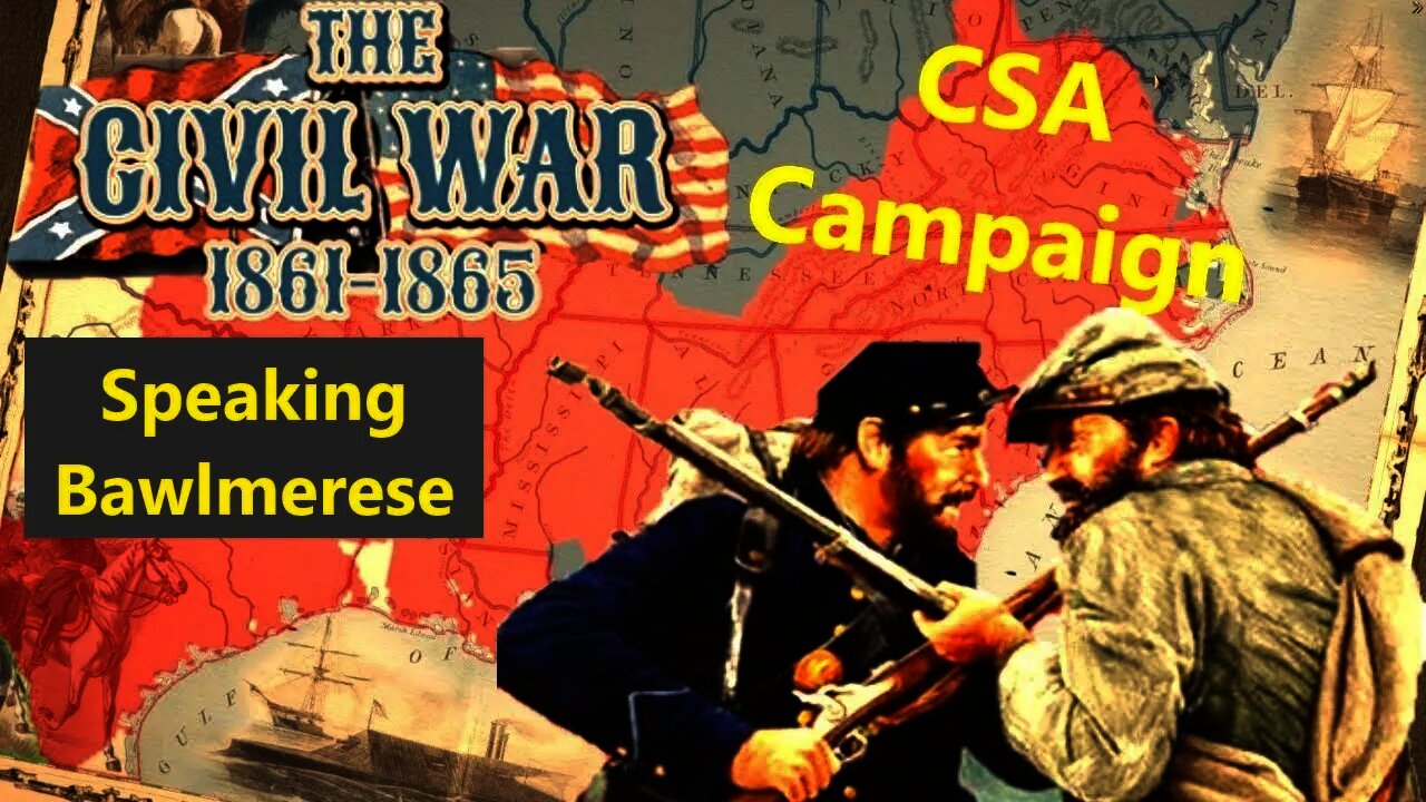 Grand Tactician Confederate Campaign 39 - Spring 1861 Campaign - Very Hard Mode