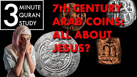 Muhammad on Coins - 3 Minute Quran Study: Episode 10