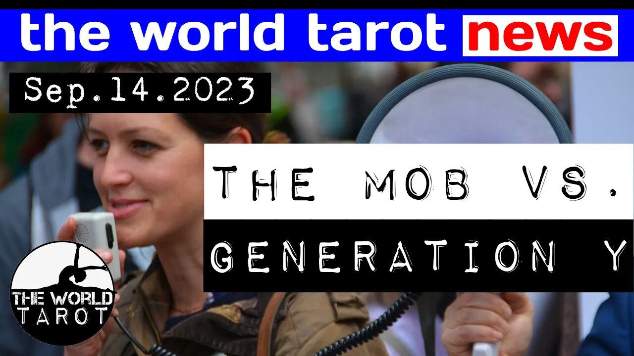 THE WORLD TAROT NEWS: Murderous Mobsters In The Church & Mutant Millennials In The Streets...