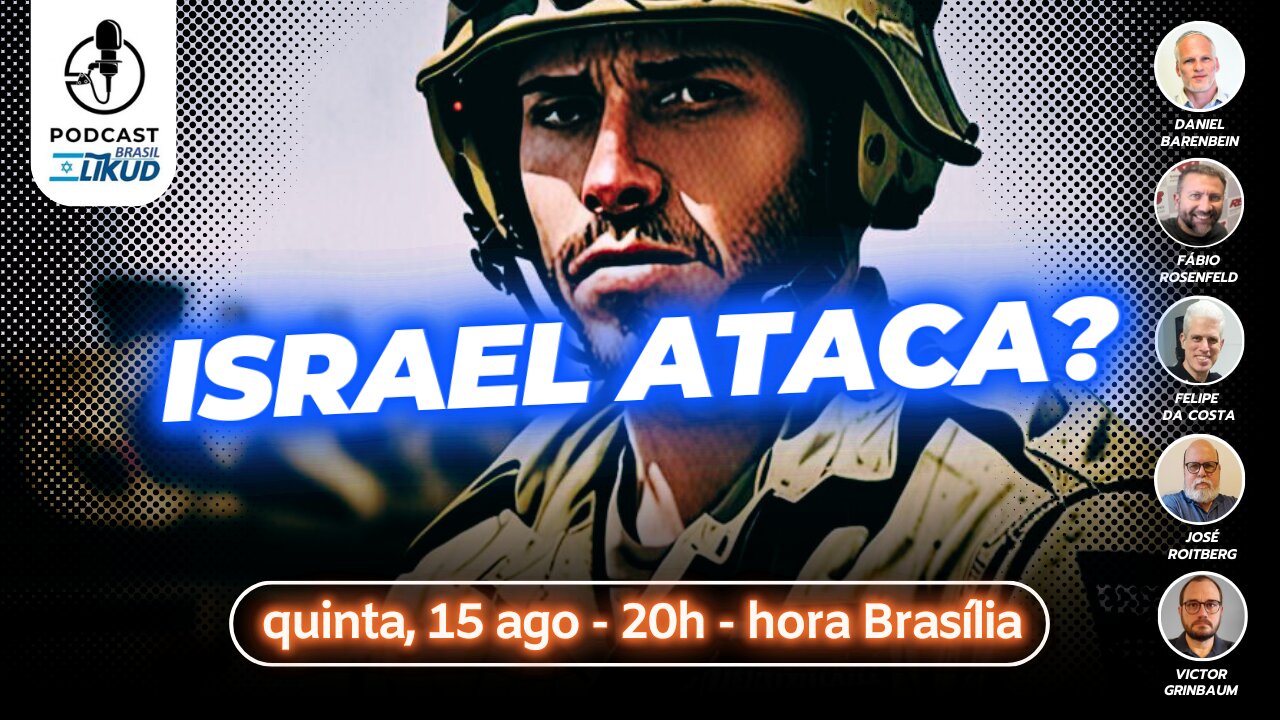Terror psicológico do Irã causará ataque preventivo de Israel?