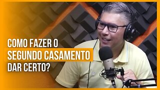 Não Cometa Esses Erros no Segundo Relacionamento | Alberto Camargo