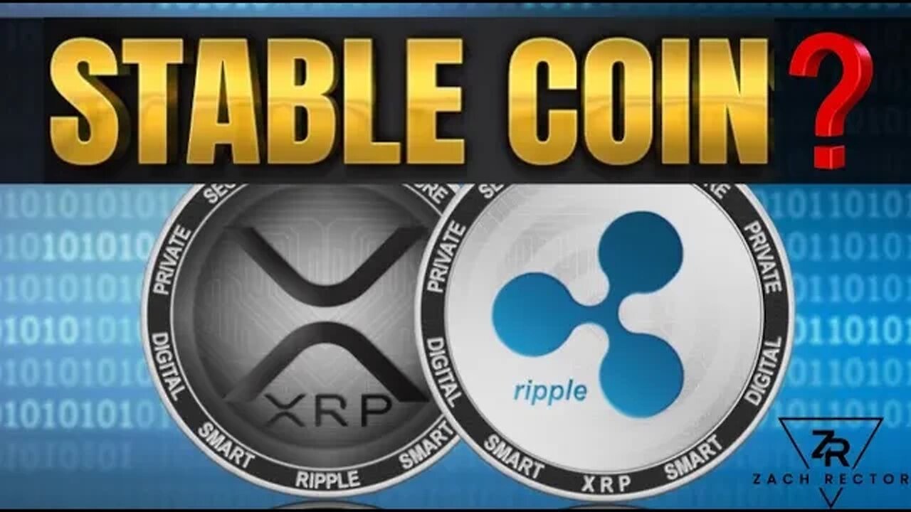 Will XRP Be Considered A Stable Coin