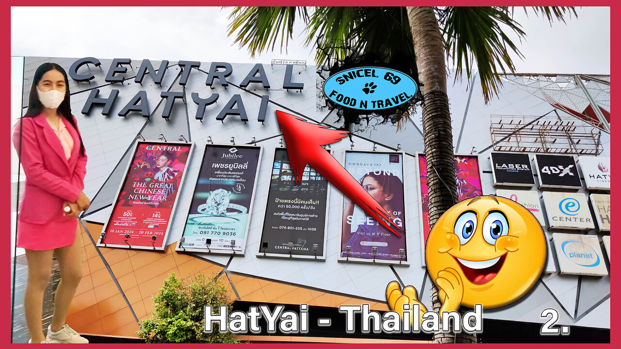 Central festival mall Hat Yai - เซ็นทรัล หาดใหญ่ 2. Snicel69