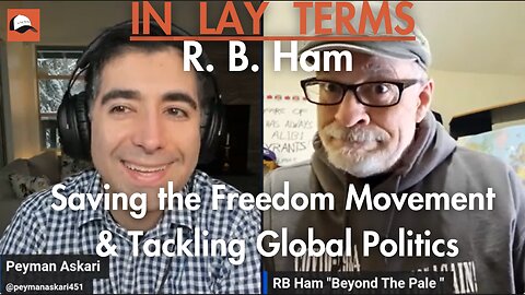 RB Ham | EP 124 | From Unity to Infighting: Saving the Freedom Movement and Tackling Global Politics