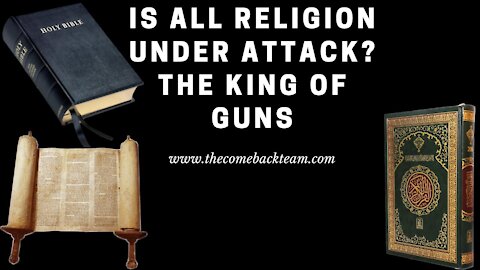 IS ALL RELIGION UNDER ATTACK?