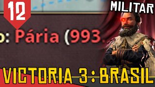 IMPERADOR da INFAMIA! - Victoria 3 Brasil #12 [Gameplay PT-BR]